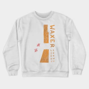 Lieutenant Waxer Crewneck Sweatshirt